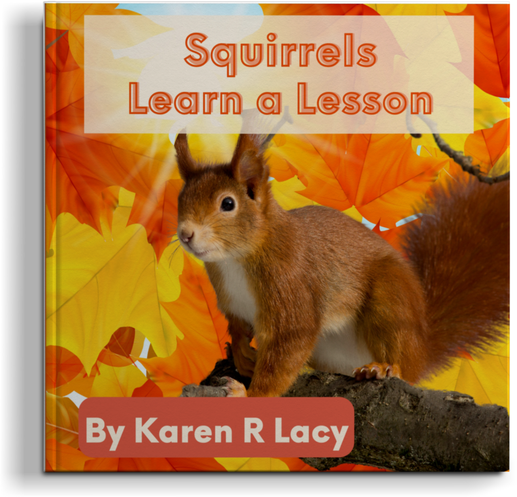 Squirrels Learn a Lesson